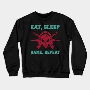 Eat Sleep Game Repeat - Gamer Lifestyle Vibes Crewneck Sweatshirt